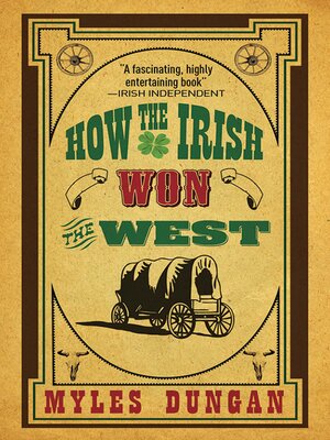 cover image of How the Irish Won the West